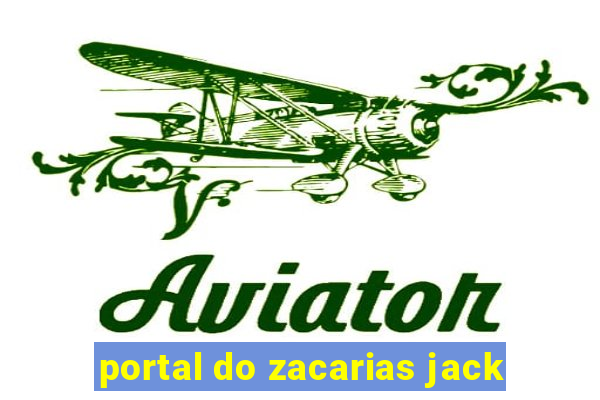 portal do zacarias jack